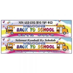 WELCOME BACK TO SCHOOL BANNER - ITS Educational Supplies Sdn Bhd