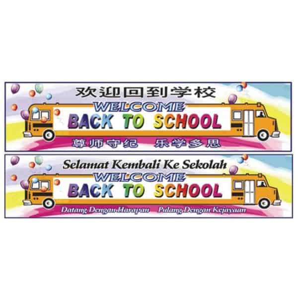 WELCOME BACK TO SCHOOL BANNER - ITS Educational Supplies Sdn Bhd