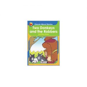 CERITA MORAL KLASIK - TWO DONKEYS AND THE ROBBERS - ITSSB